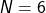 Rendered by QuickLaTeX.com N = 6