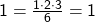 Rendered by QuickLaTeX.com 1=\tfrac{1\cdot 2\cdot 3}{6}=1